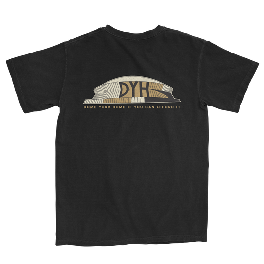 DYH "If you can afford it." T-Shirt