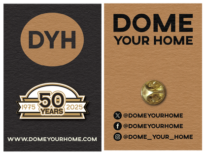 50 Years of the Dome Pin